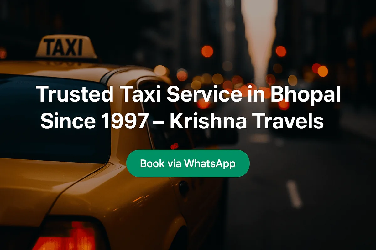 Taxi Service in BHEL Township, Bhopal – taxi service in BHEL Township, Bhopal by Krishna Travels